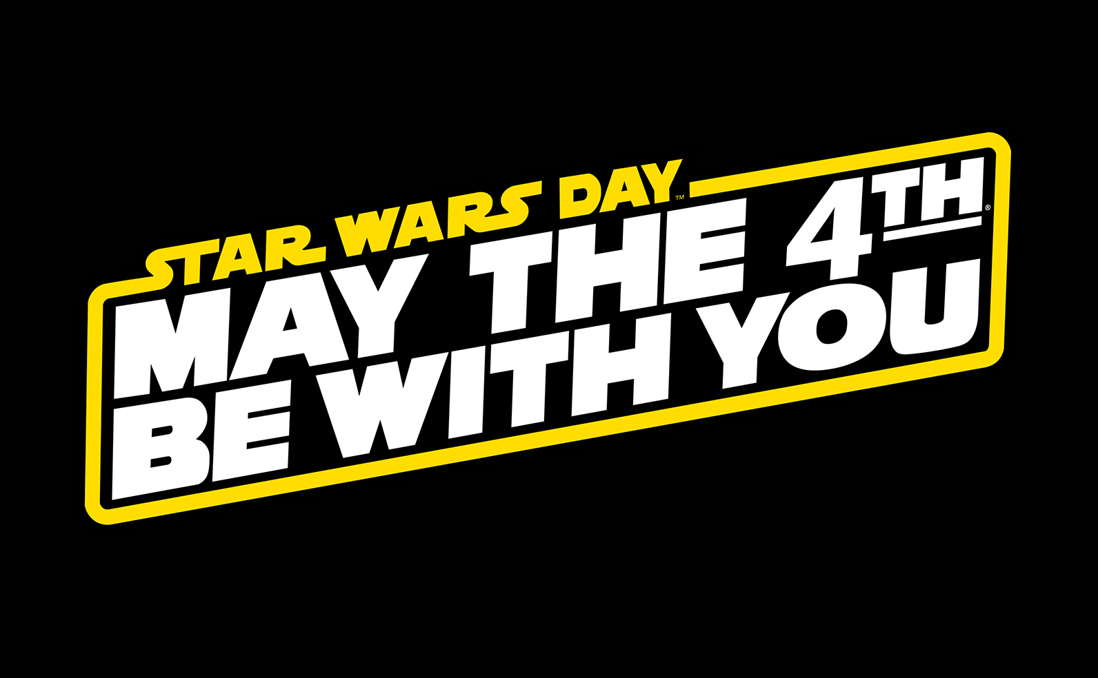 Star Wars Day - May the 4th Be With You